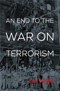 End to the War on Terrorism