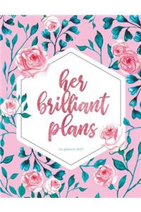 My Planner 2019. Her Brilliant Plans