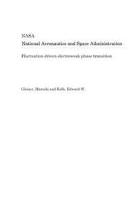 Fluctuation Driven Electroweak Phase Transition