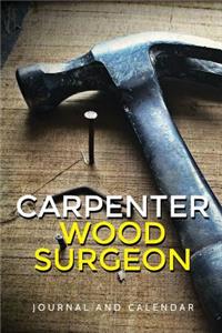 Carpenter Wood Surgeon