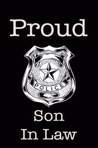 Proud Police Son in Law