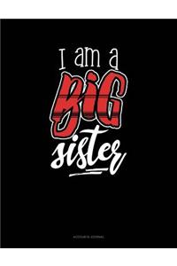 I Am a Big Sister