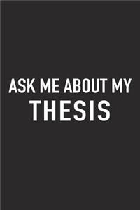 Ask Me about My Thesis