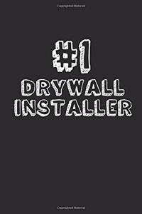#1 Drywall Installer