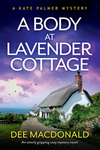 Body at Lavender Cottage