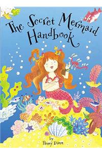 Secret Mermaid Handbook