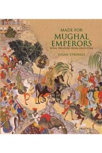 Made for Mughal Emperors