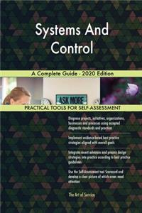 Systems And Control A Complete Guide - 2020 Edition