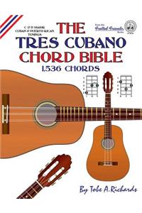 Tres Cubano Chord Bible
