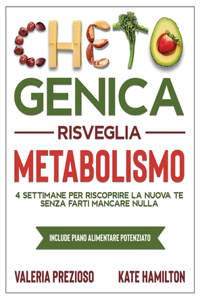 Chetogenica Risveglia Metabolismo