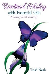 Emotional Healing With Essential Oils