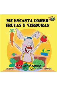 Me Encanta Comer Frutas y Verduras