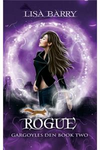Rogue (Gargoyles Den Book Two)
