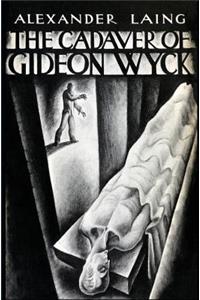 Cadaver of Gideon Wyck