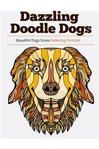 Dazzling Doodle Dogs: Over 30 Beautiful Dogs Stress Relieving Portraits