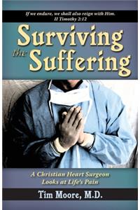 Surviving the Suffering