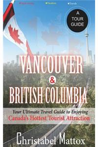 Vancouver and British Columbia