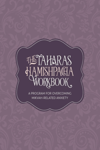 The Taharas Hamishpacha Workbook