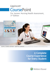 Lippincott Coursepoint for Jensen's Nursing Health Assessment