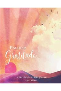 Practice Gratitude