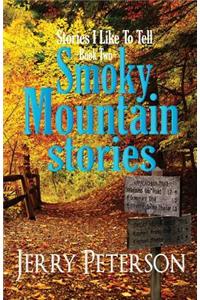 Smoky Mountain Stories