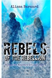 Rebels of the Rebellion