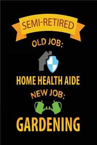 Semi-Retired Old Job
