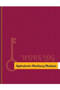 Hydroelectric-Machinery Mechanic Work Log