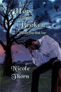 A Hope for the Broken