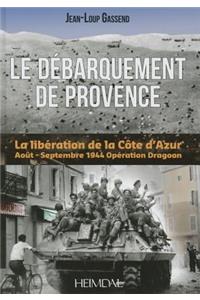 Opération Dragoon: Les Combats de la Riviera - Août-Septembre 1944