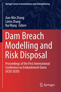 Dam Breach Modelling and Risk Disposal