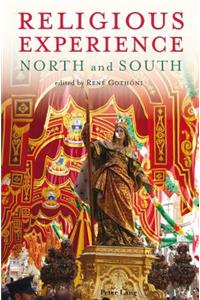 Religious Experience: North and South