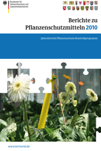 Berichte zu Pflanzenschutzmitteln 2010