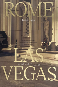 Iwan Baan: Rome - Las Vegas