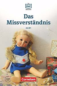 Das Missverstandnis - Geschichten aus dem Alltag der Familie Schall