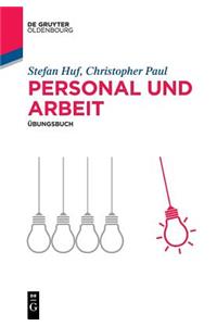 Personal und Arbeit