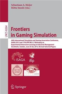 Frontiers in Gaming Simulation