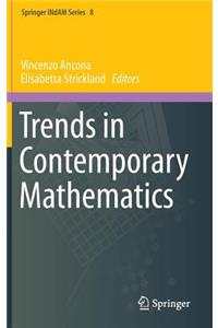 Trends in Contemporary Mathematics