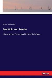 Die Jüdin von Toledo