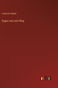 Gyges und sein Ring