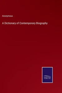 Dictionary of Contemporary Biography