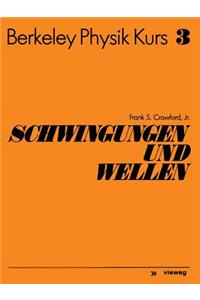 Schwingungen Und Wellen