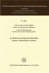 Zur Bestimmung integraler Gütemaße linearer, zeitinvarianter Systeme