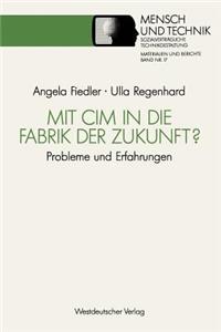 Mit CIM in die Fabrik der Zukunft?