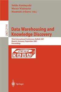 Data Warehousing and Knowledge Discovery