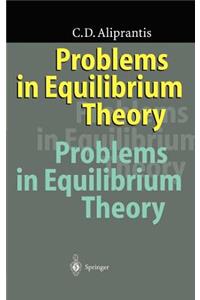 Problems in Equilibrium Theory