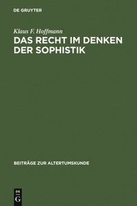 Recht im Denken der Sophistik