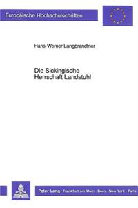 Die Sickingische Herrschaft Landstuhl