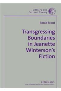 Transgressing Boundaries in Jeanette Winterson's Fiction