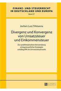 Divergenz Und Konvergenz Von Umsatzsteuer Und Einkommensteuer